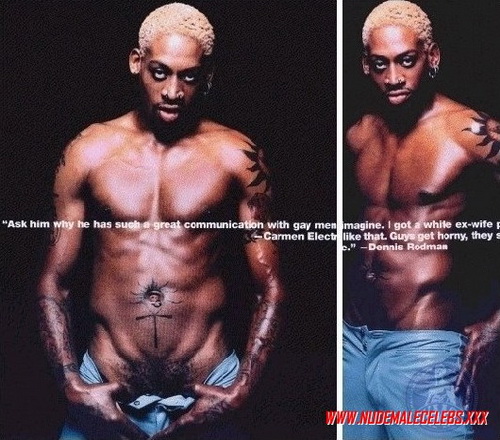 Dennis Rodman sexy body